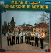 LP - Milan's Böhmische Blasmusik - Milan's Böhmische Blasmusik