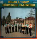 LP - Milan's Böhmische Blasmusik - Milan's Böhmische Blasmusik