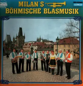 Milan's Böhmische Blasmusik - Milan's Böhmische Blasmusik