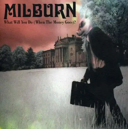 MILBURN - WHAT WILL YOU DO -STD-