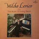 LP - Milcho Leviev - Milcho Leviev PlaysThe Music Of Irving Berlin