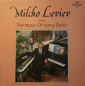 Milcho Leviev - Milcho Leviev PlaysThe Music Of Irving Berlin