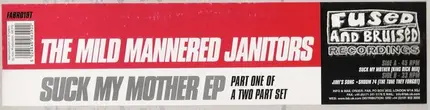Mild Mannered Janitors - Suck My Mother EP