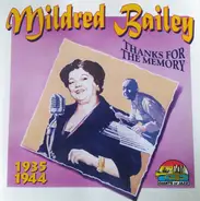 Mildred Bailey - 1935-1944 (Thanks For The Memory)