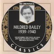 Mildred Bailey - 1939-1940
