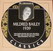 Mildred Bailey - 1939