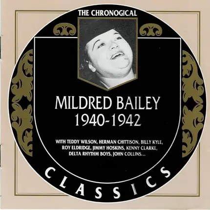 Mildred Bailey - Classics 1940 - 1942