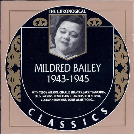 Mildred Bailey - Classics 1943-1945