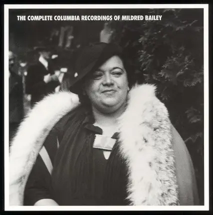 Mildred Bailey - The Complete Columbia Recordings of Mildred Bailey