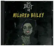 Mildred Bailey - The Best of