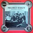 LP - Mildred Bailey With Paul Baron and His Orchestra Featuring Teddy Wilson , Roy Eldridge , Red Norvo - The Uncollected Mildred Bailey 1944 (The CBS Radio Shows) - Still sealed
