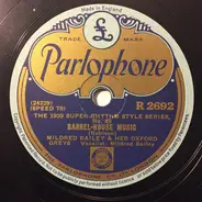 Mildred Bailey And Her Oxford Greys - Barrel-House Music / You Don't Know My Mind Blues