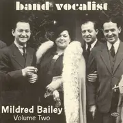 CD - Mildred Bailey - Band Vocalist Volume Two