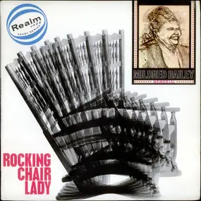 Mildred Bailey - Rocking Chair Lady