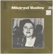 Mildred Bailey - At Her Rare Of All  Rarest Performances