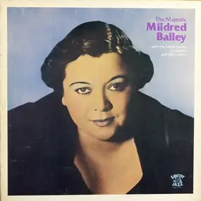 Mildred Bailey - The Majestic Mildred Bailey