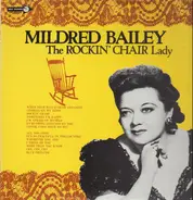 Mildred Bailey And The Delta Rhythm Boys - The Rockin' Chair Lady