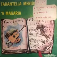 Milea Leone / Domenico Basile - Tarantella Meridionale /  'A Magaria