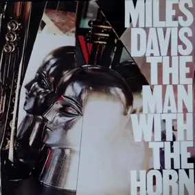 Miles Davis - The Man with the Horn