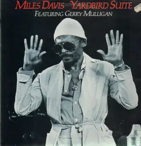 Miles Davis - Yardbird Suite