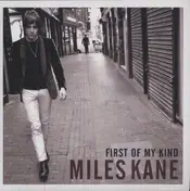 miles kane - FIRST OF MY KIND EP