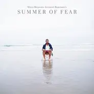 Miles Benjamin Anthony Robinson - Summer Of Fear