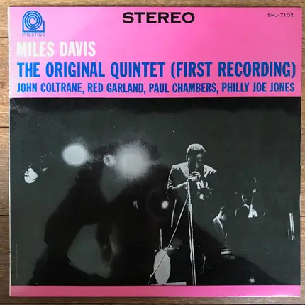Miles Davis - The Original Quintet (First Recording)