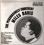 Miles Davis - The Persuasively Coherent Miles Davis