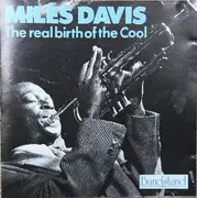 CD - Miles Davis - The Real Birth Of The Cool