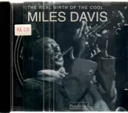 Miles Davis - The Real Birth Of The Cool