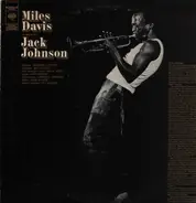 Miles Davis - (A Tribute To) Jack Johnson (Original Soundtrack Recording)