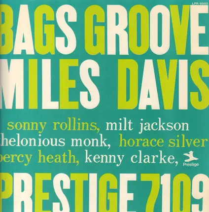 Miles Davis - Bags Groove