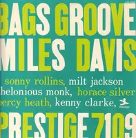 Miles Davis - Bags Groove