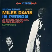 CD-Box - Miles Davis - In Person Friday And Saturday Nights At The Blackhawk, Complete