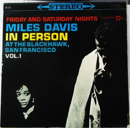Miles Davis - In Person, Friday Night At The Blackhawk, San Francisco, Volume I