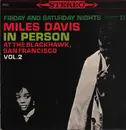 LP - Miles Davis - In Person, Saturday Night At The Blackhawk, San Francisco, Vol.2 - Original 6-eye Columbia labels