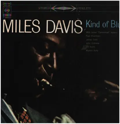 Miles Davis - Kind of Blue
