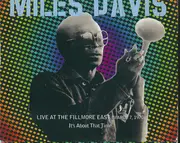 Double CD - Miles Davis - Live At The Fillmore East (March 7, 1970) - It's About That Time