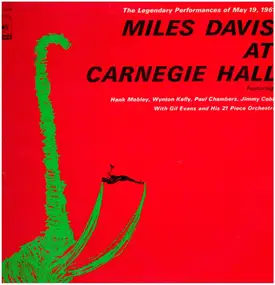 Miles Davis - Miles Davis at Carnegie Hall