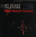 LP - Miles Davis - My Funny Valentine - Miles Davis In Concert