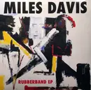 12inch Vinyl Single - Miles Davis - Rubberband EP - Still sealed