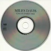 CD - Miles Davis , Wayne Shorter , Chick Corea , Dave Holland , Jack DeJohnette - Miles Davis Live In Paris 1969