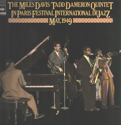 Miles Davis-Tadd Dameron Quintet - In Paris Festival International De Jazz - May, 1949