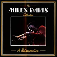 Miles Davis - The Miles Davis Collection - A Retrospective