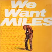 Double LP - Miles Davis - We Want Miles - Gatefold