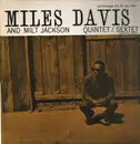 LP - Miles Davis And Milt Jackson - Quintet / Sextet - Mono / Insert included.