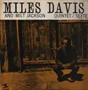 LP - Miles Davis And Milt Jackson - Quintet / Sextet - + INSERT / MONO