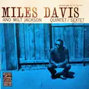 CD - Miles Davis And Milt Jackson - Quintet / Sextet