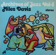 Miles Davis - Archives Of Jazz Vol. 3