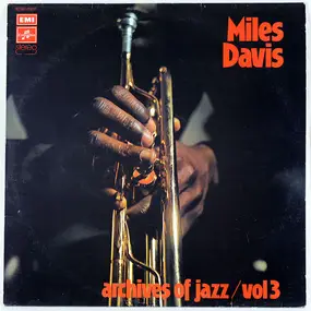 Miles Davis - Archives Of Jazz Vol. 3